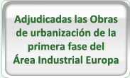 Adjudicadas las obras de urbanizaci&oacute;n de la primera fase del Area Industrial Europa
